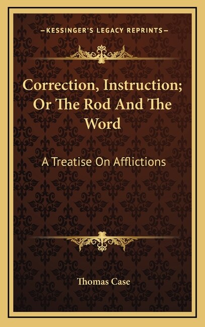 Front cover_Correction, Instruction; Or The Rod And The Word