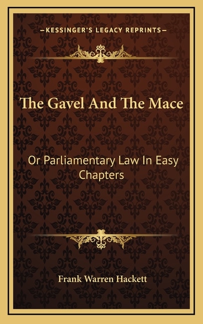 Front cover_The Gavel And The Mace