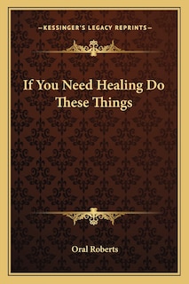 Couverture_If You Need Healing Do These Things