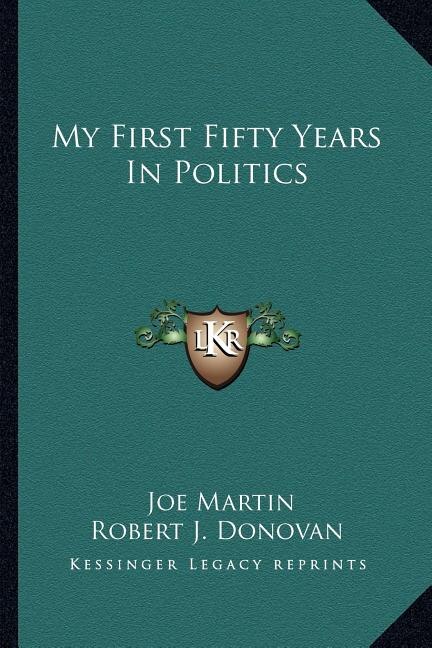 Front cover_My First Fifty Years in Politics