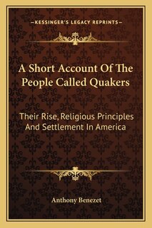Front cover_A Short Account Of The People Called Quakers
