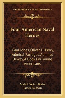 Front cover_Four American Naval Heroes