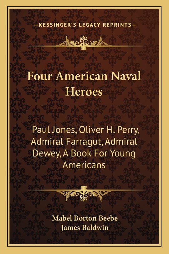 Front cover_Four American Naval Heroes