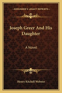 Front cover_Joseph Greer And His Daughter