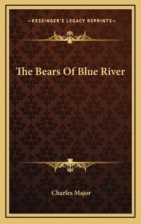 The Bears of Blue River