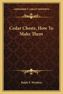 Couverture_Cedar Chests, How To Make Them