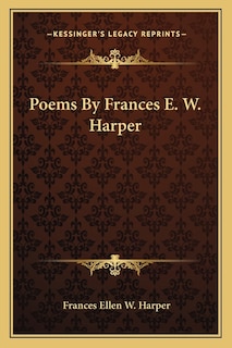 Front cover_Poems By Frances E. W. Harper