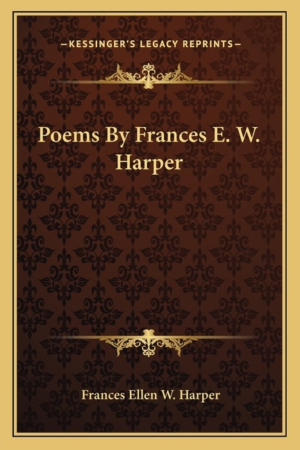 Front cover_Poems By Frances E. W. Harper