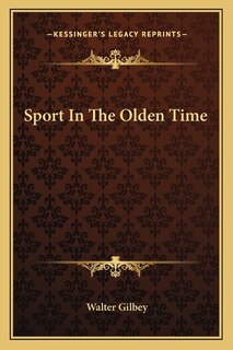 Front cover_Sport In The Olden Time