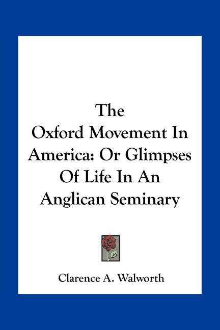 Front cover_The Oxford Movement In America