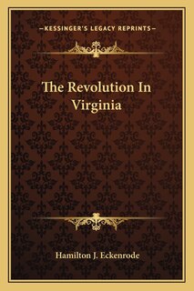 Front cover_The Revolution In Virginia