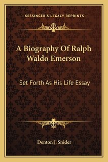 Front cover_A Biography Of Ralph Waldo Emerson