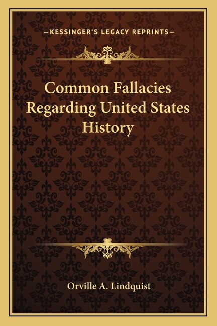 Front cover_Common Fallacies Regarding United States History