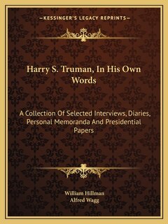 Front cover_Harry S. Truman, In His Own Words