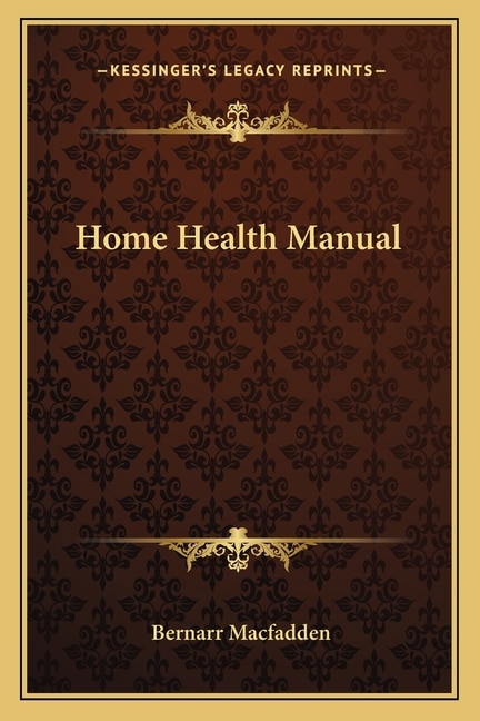 Home Health Manual