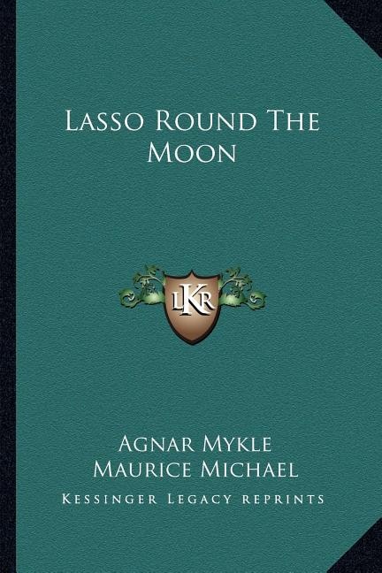 Front cover_Lasso Round the Moon