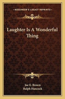 Laughter Is a Wonderful Thing