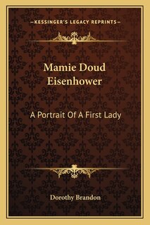 Front cover_Mamie Doud Eisenhower