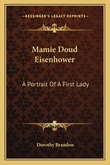 Front cover_Mamie Doud Eisenhower