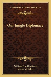 Couverture_Our Jungle Diplomacy