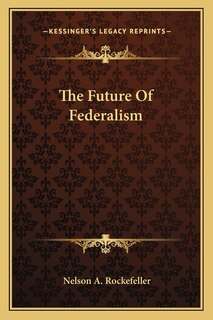 The Future Of Federalism