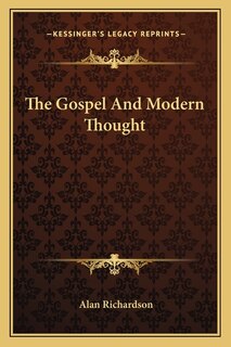 The Gospel and Modern Thought