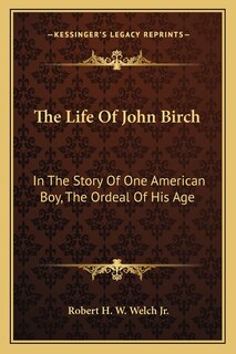 Front cover_The Life of John Birch