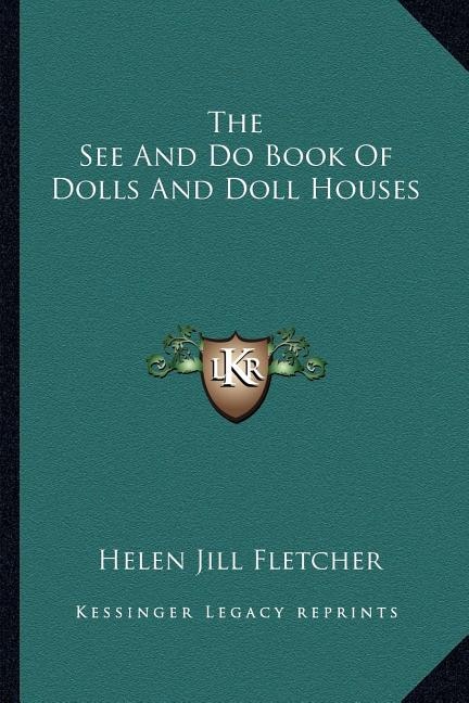 Front cover_The See And Do Book Of Dolls And Doll Houses