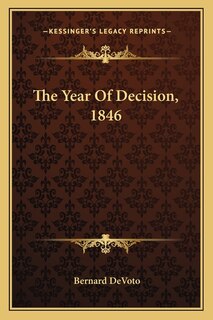 Couverture_The Year Of Decision, 1846