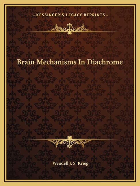 Couverture_Brain Mechanisms In Diachrome