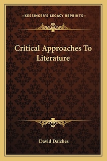 Critical Approaches to Literature