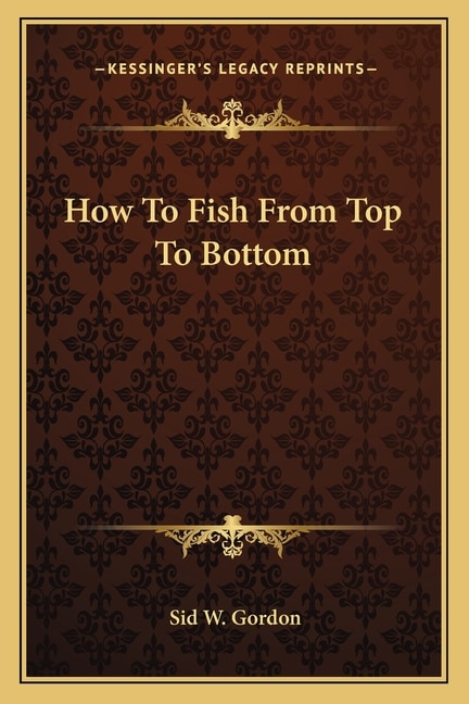 Couverture_How To Fish From Top To Bottom