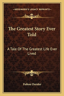 Front cover_The Greatest Story Ever Told