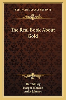 Front cover_The Real Book About Gold