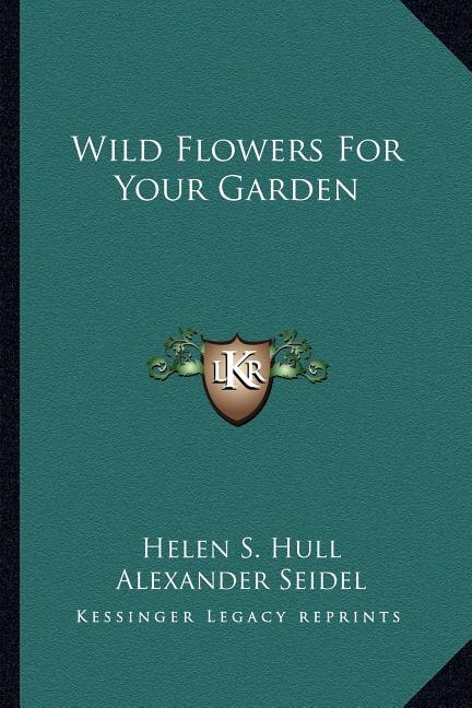 Couverture_Wild Flowers For Your Garden