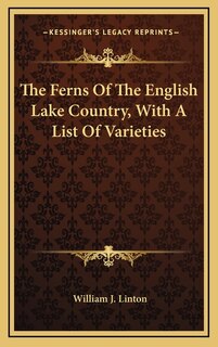 Front cover_The Ferns of the English Lake Country, with a List of Varieties