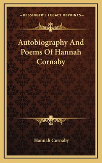 Front cover_Autobiography and Poems of Hannah Cornaby