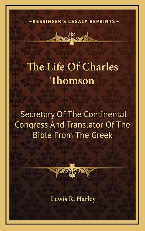 Front cover_The Life Of Charles Thomson