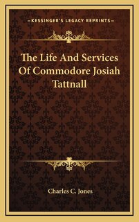 Front cover_The Life And Services Of Commodore Josiah Tattnall