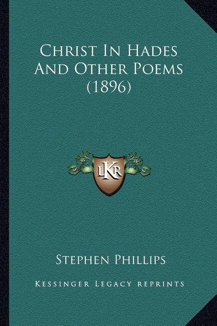 Front cover_Christ In Hades And Other Poems (1896)