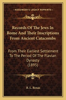 Front cover_Records Of The Jews In Rome And Their Inscriptions From Ancient Catacombs