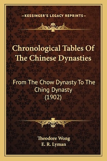 Couverture_Chronological Tables Of The Chinese Dynasties