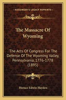 Couverture_The Massacre Of Wyoming