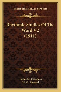 Front cover_Rhythmic Studies Of The Word V2 (1911)