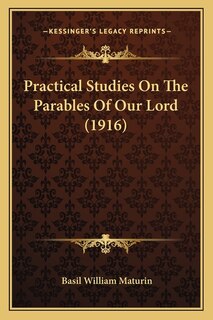 Couverture_Practical Studies On The Parables Of Our Lord (1916)