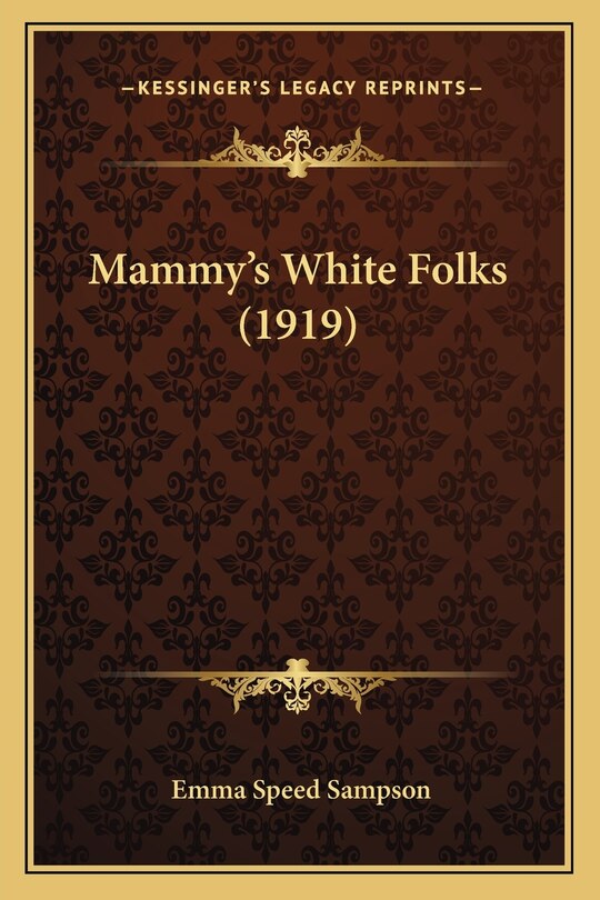 Front cover_Mammy's White Folks (1919)