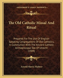Couverture_The Old Catholic Missal and Ritual