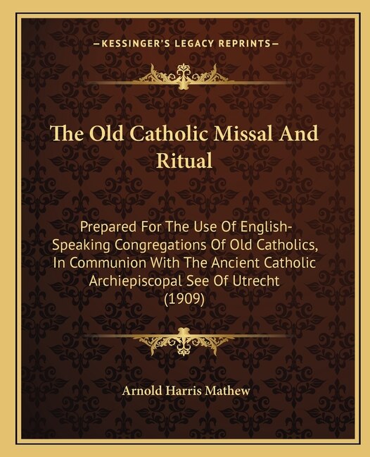 Couverture_The Old Catholic Missal and Ritual