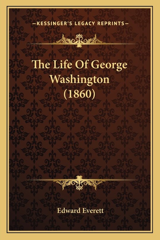 Couverture_The Life Of George Washington (1860)