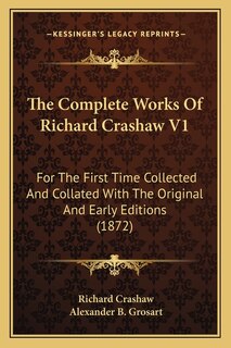 Front cover_The Complete Works Of Richard Crashaw V1